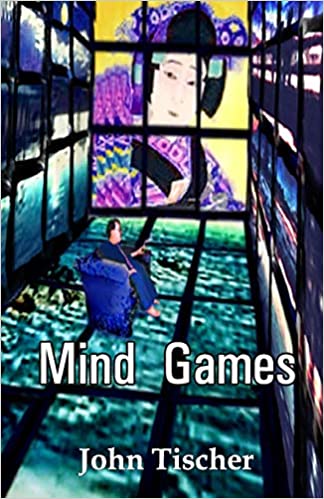 Mind Games by John Tischer