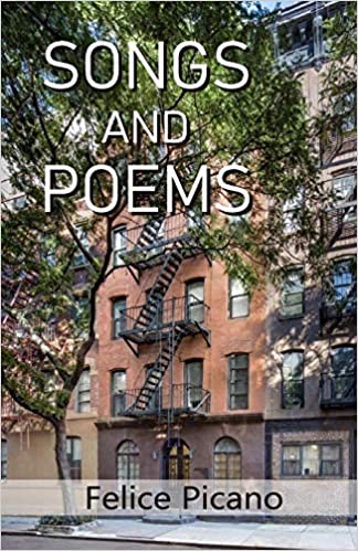 Songs and Poems by Felice Picano  Review by Jennifer Wenn
