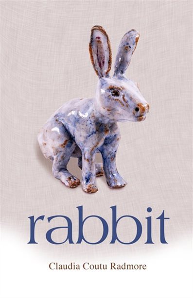 Rabbit  By Claudia Coutu Radmore