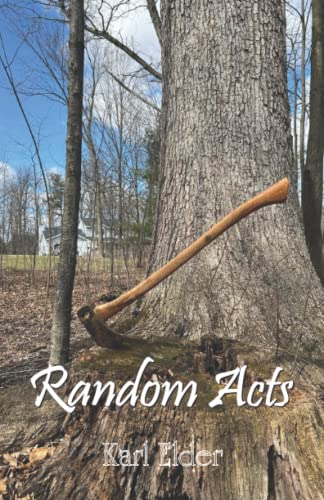 “Random Acts”  Uncollected Poems
