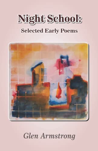 Night School: Selected Early Poems