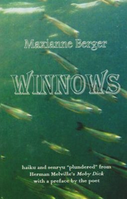Winnows by  Maxianne Berger